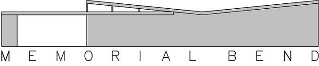 The Architecture of Memorial Bend